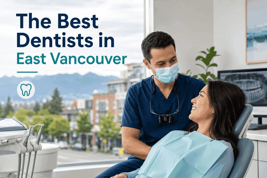 Best Dentists In Vancouver